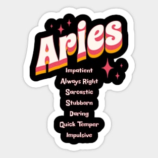 Aries Zodiac Sarcastic Snarky Traits Birthday Sticker